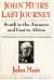 John Muir's Last Journey : South to the Amazon and East to Africa: Unpublished Journals and Selected Correspondence