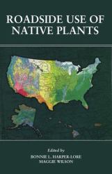 Roadside Use of Native Plants