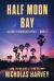 Half Moon Bay : AJ Bailey Adventure Series
