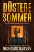 Düstere Sommer : Ein Nora Sommer Karibik-Thriller (Bd. 3)
