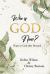 Who Is God Now? : Hope in God after Betrayal