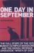 One Day in September : The Full Story of the 1972 Munich Olympics Massacre and the Israeli Revenge Operation