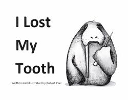 I Lost My Tooth