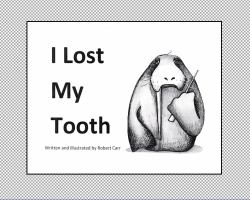 I Lost My Tooth