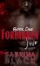 Forbidden Love : Book One of the Forbidden Series