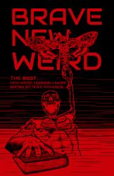 Brave New Weird Volume Four