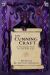 The Cunning Craft : A Tortuous Path of the Wise Art