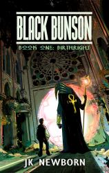 Black Bunson : Book One Birthright