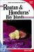 Roatan and Honduras' Bay Islands
