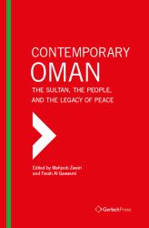 Contemporary Oman : The Sultan, the People and the Stability