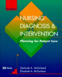 Nursing Care Plans : Nursing Diagnosis and Intervention
