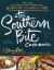 The Southern Bite Cookbook : 150 Irresistible Dishes from 4 Generations of My Family's Kitchen