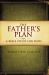 Father's Plan