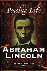 The Psychic Life of Abraham Lincoln
