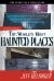 The World's Most Haunted Places, Revised Edition : From the Secret Files of Ghostvillage. com