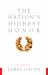 The Nation's Highest Honor : A Novel The Nation's Highest Honor : A Novel