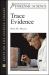 Trace Evidence