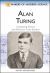 Alan Turing : Computing Genius and Wartime Codebreaker Alan Turing : Computing Genius and Wartime Codebreaker