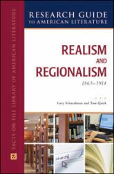 REALISM and REGIONALISM, 1865-1914