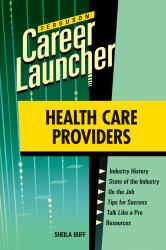 Health Care Providers : Career Launcher