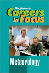 Careers in Focus : Meteorology