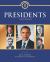 Presidents : A Biographical Dictionary