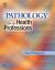 Pathology for the Health Professions Pathology for the Health Professions