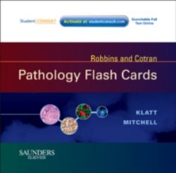 Robbins and Cotran Pathology Flash Cards : With STUDENT CONSULT Online Access