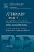 Practical Applications and New Perspectives in Veterinary Behavior : An Issue of Veterinary Clinics - Small Animal Practice