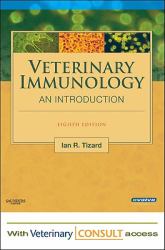 Veterinary Immunology - Text and VETERINARY CONSULT Package : An Introduction