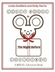 Lovey Mouse in the Night Before Christmas Coloring Book