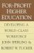 For-Profit Higher Education : Developing a World Class Workforce