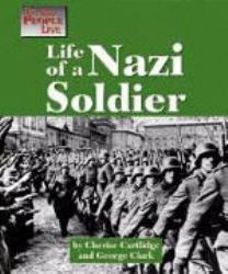 Life of a Nazi Soldier