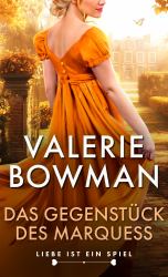 Das Gegenstück des Marquess : Liebe Ist Ein Spiel