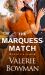 The Marquess Match : Love's a Game Trilogy The Marquess Match : Love's a Game Trilogy