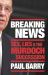 Breaking News : Sex, Lies and the Murdoch Succession