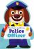 When I Grow up, I'll Be a - Police Officer