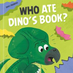 Who Ate Dino's Book?