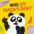 Who Ate Panda's Book? Who Ate Panda's Book?