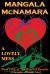 A Lovely Mess : Book One of the Heart of Ilseador (a Chronicles of Ilseador Novel)