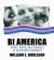 Bi America : Myths, Truths, and Struggles of an Invisible Community