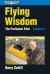 Flying Wisdom : The Proficient Pilot: Volume 3