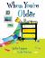 When You're Older When You're Older