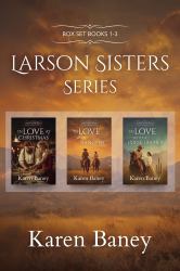 Larson Sisters Series : Box Set Books 1-3