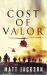Cost of Valor