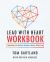 Lead with Heart : Workbook
