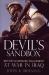 The Devil's Sandbox : With the 2nd Battalion, 162nd Infantry at War in Iraq