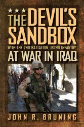 The Devil's Sandbox : With the 2nd Battalion, 162nd Infantry at War in Iraq