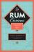 Rum Curious : The Indispensable Tasting Guide to the World's Spirit