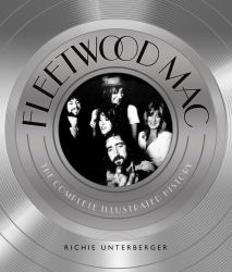 Fleetwood Mac : The Complete Illustrated History